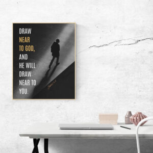 Draw nigh to God, and He will draw nigh to you