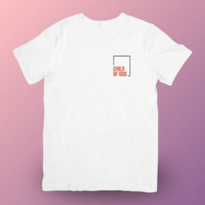 T-Shirt-Child of God